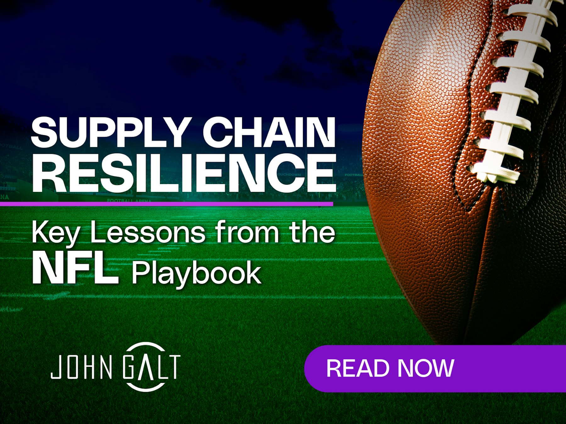 Supply Chain Resilience - Key Lessons from the NFL Playbook Thumbnail